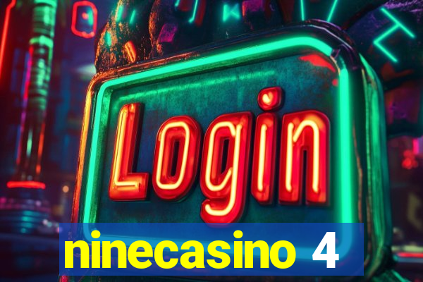 ninecasino 4